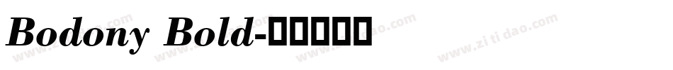 Bodony Bold字体转换
